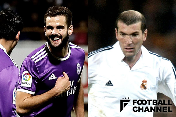 ナチョ、ジネディーヌ・ジダン